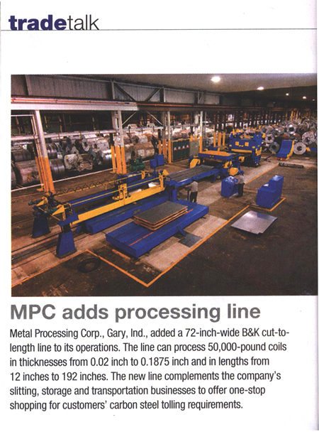 B&K® adds 72” cut to length line to MPC's Gary In. plant